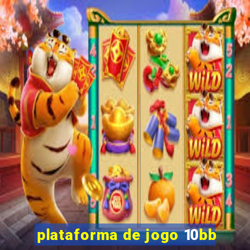 plataforma de jogo 10bb